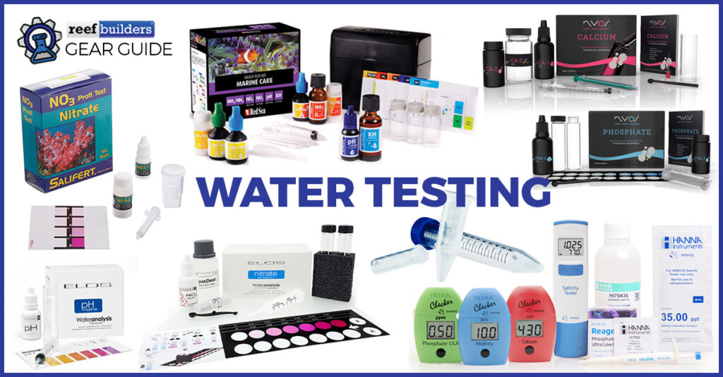 The Best Water Testing Kits For Saltwater Aquariums Reef Builders