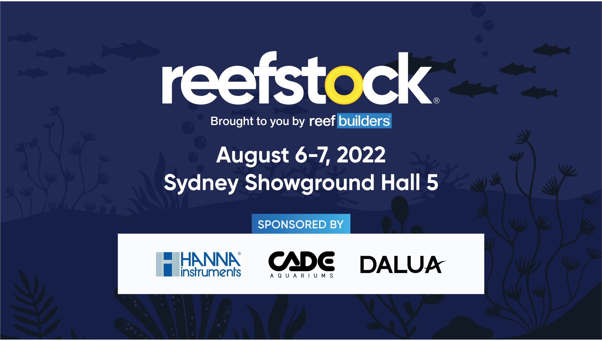ReefStock Australia 2022 Is coming for Sydney! | Reef Builders | The ...